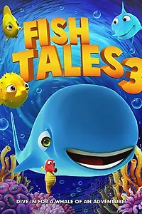 Главный постер мультфильма «Fishtales 3 (2018)»