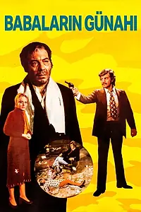 Постер к фильму «Babalarin Günahi (1973)»