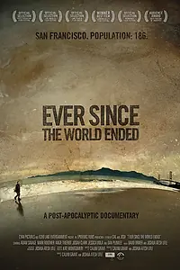 Главный постер фильма «Ever Since the World Ended (2001)»