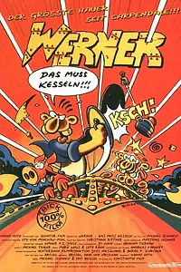Постер к мультфильму «Вернер. Поцелуй меня в... (1996)»