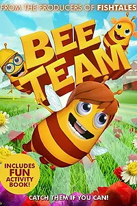 Постер к мультфильму «Bee Team (2018)»
