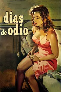 Постер к фильму «Дни ненависти (1954)»