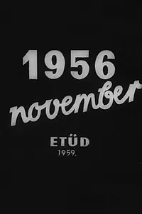 Главный постер фильма «1956 november (1959)»