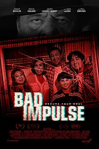 Постер к фильму «Bad Impulse (2019)»