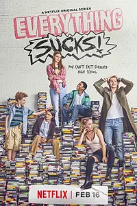 Главный постер сериала «Сплошной отстой! (2018)»