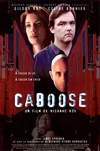 Постер к фильму «Caboose (1996)»
