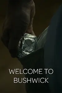 Главный постер фильма «Welcome_To_Bushwick (2018)»