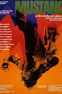 Постер к фильму «Mustang (1975)»