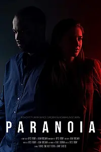 Постер к фильму «Paranoia (2017)»