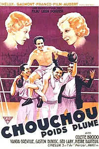 Главный постер фильма «Chouchou poids plume (1932)»
