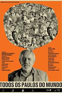 Главный постер фильма «Todos os Paulos do Mundo (2017)»