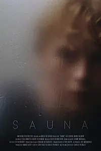 Постер к фильму «Sauna (2018)»