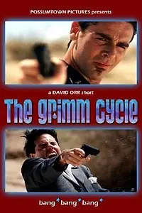 Постер к фильму «The Grimm Cycle (2001)»