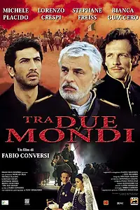Главный постер фильма «Между двумя мирами (2001)»
