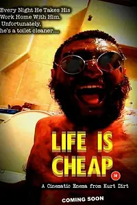 Главный постер фильма «Life Is Cheap (2016)»