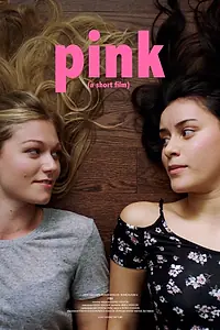 Постер к фильму «Pink (2017)»