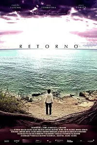 Главный постер фильма «Retorno (2018)»
