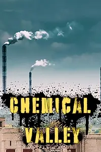 Главный постер фильма «Chemical Valley (1991)»