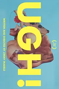 Постер к фильму «Ugh! (2017)»