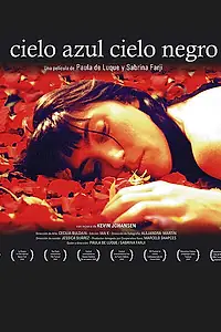 Постер к фильму «Cielo azul, cielo negro (2004)»