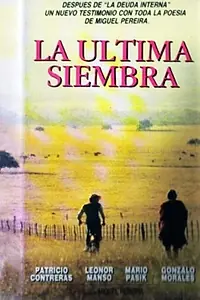 Главный постер фильма «La última siembra (1991)»