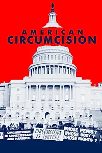 Постер к фильму «American Circumcision (2017)»