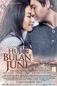 Постер к фильму «Hujan Bulan Juni (2017)»