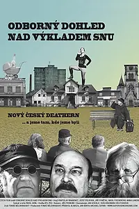 Постер к фильму «Odborný dohled nad výkladem snu (2018)»