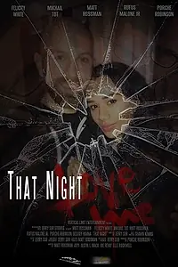 Постер к фильму «That Night (2018)»