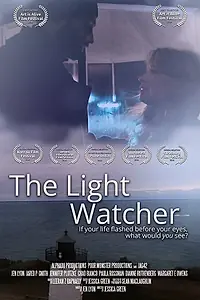 Постер к фильму «The Light Watcher (2018)»