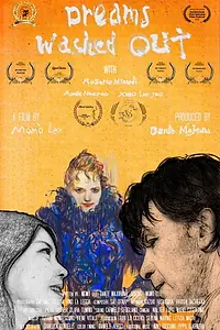 Постер к фильму «Dreams, Washed Out (2018)»