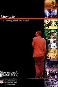 Главный постер фильма «Lifecycles: A Story of AIDS in Malawi (2003)»