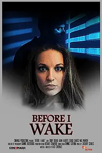 Постер к фильму «Before I Wake (2017)»