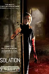 Главный постер фильма «Изоляция (2005)»