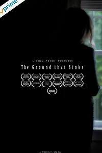 Постер к фильму «The Ground that Sinks (2017)»