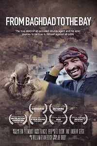 Постер к фильму «From Baghdad to The Bay (2018)»