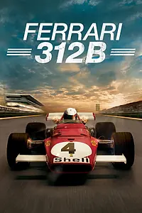 Постер к фильму «Ferrari 312B (2017)»