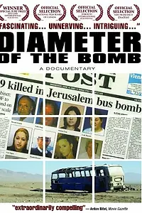 Главный постер фильма «Diameter of the Bomb (2005)»