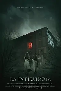 Главный постер фильма «Влияние (2019)»