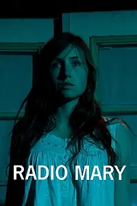 Постер к фильму «Radio Mary (2017)»