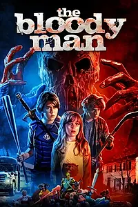 Главный постер фильма «The Bloody Man (2020)»