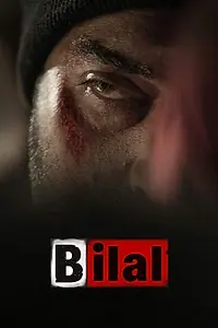 Постер к фильму «Bilal (2024)»
