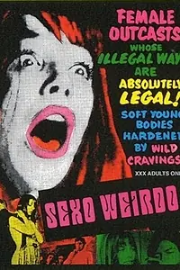 Главный постер фильма «Sex Weirdo (1973)»