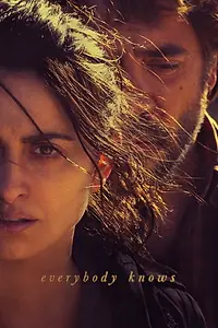 Постер к фильму «Everybody Knows (2018)»