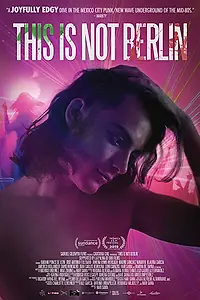 Главный постер фильма «Это не Берлин (2019)»