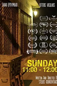 Постер к фильму «Sunday 11:00 to 12:00 (2018)»