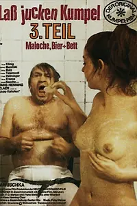 Постер к фильму «Почесать приятеля 3: Работа, пиво, кровать (1974)»