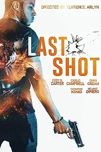 Постер к фильму «Last Shot (2020)»