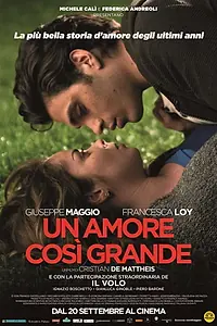 Главный постер фильма «Un amore così grande (2018)»