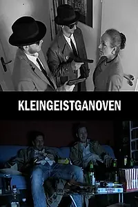 Постер к фильму «Kleingeistganoven (2016)»